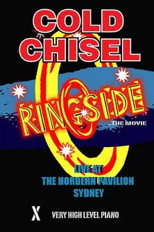 Póster de Cold Chisel: Ringside