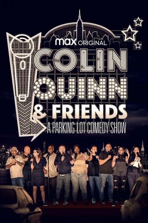Colin Quinn interpreta a Self en Colin Quinn & Friends: A Parking Lot Comedy Show