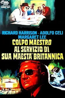 Vito Fasano interpreta a Secret Agent (uncredited) en Colpo maestro al servizio di Sua Maestà britannica