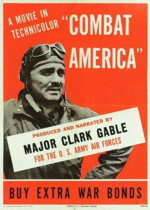 Clark Gable interpreta a Self - Narrator en Combat America