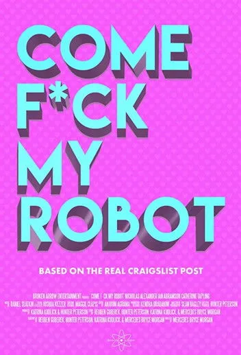 Nicholas Alexander interpreta a Brian en Come F*ck My Robot