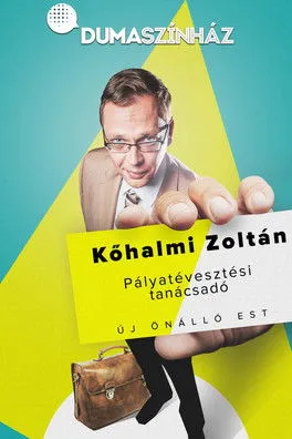 Zoltán Kohalmi interpreta a Önmaga en Comedy Club: Kőhalmi Zoltán - Pályatévesztési tanácsadó 2.