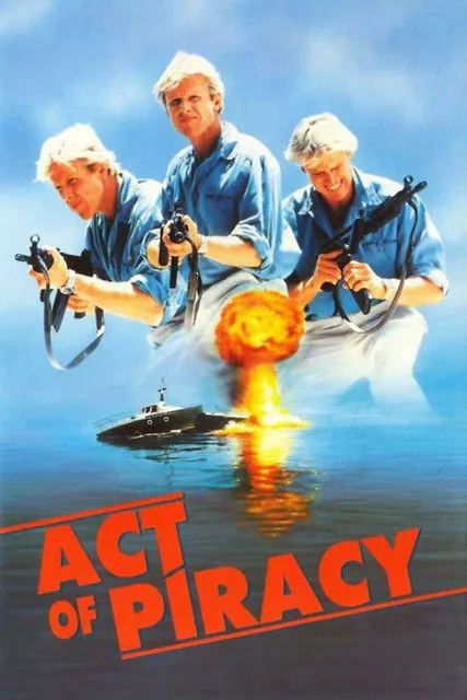 Póster de la película Act of Piracy