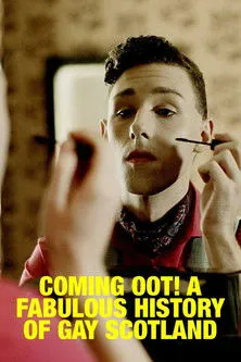 Póster de Coming Oot! A Fabulous History of Gay Scotland