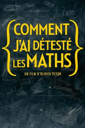 Póster de Comment j'ai détesté les maths