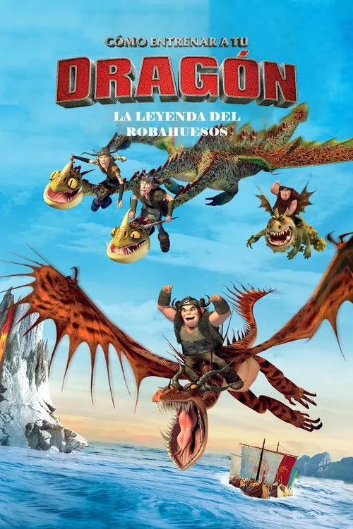 Póster de la película Cómo entrenar a tu dragón: La leyenda del Robahuesos