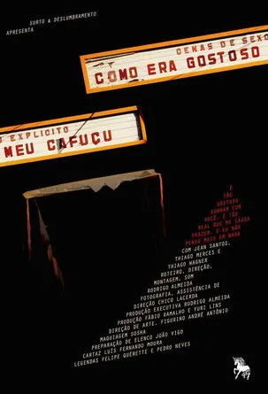 Thiago Merces interpreta a en Como Era Gostoso Meu Cafuçu