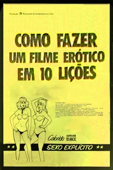 Póster de la película Como Fazer um Filme Erótico em 10 Lições