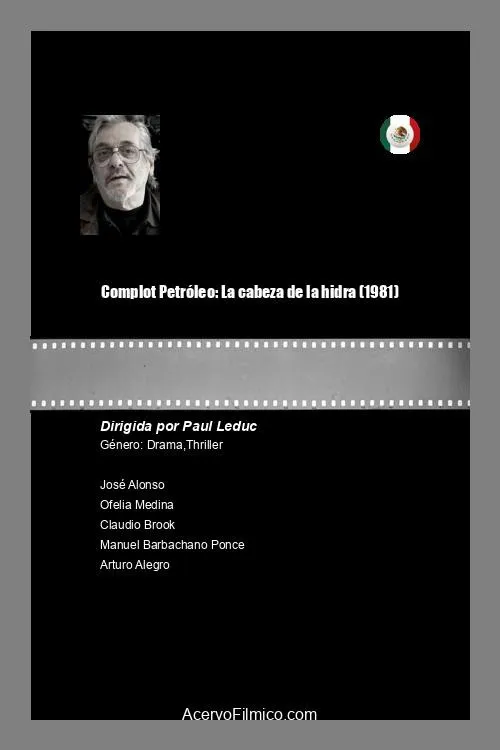 León Singer interpreta a en Complot Petróleo: La cabeza de la hidra