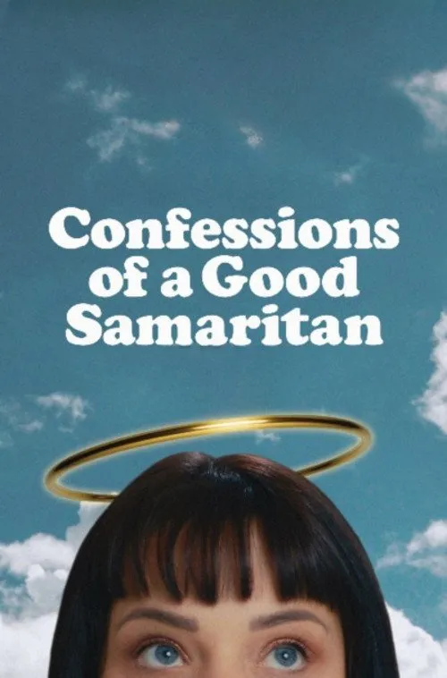 Póster de Confessions of a Good Samaritan