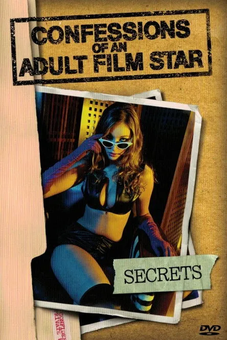 Póster de Confessions of an Adult Film Star: Secrets