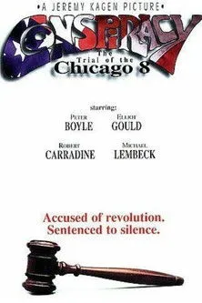 Póster de la película Conspiracy: The Trial of the Chicago 8