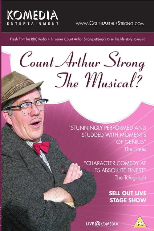 Steve Delaney interpreta a Count Arthur Strong en Count Arthur Strong The Musical?