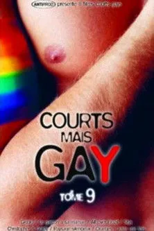 Póster de Courts mais Gay : Tome 9