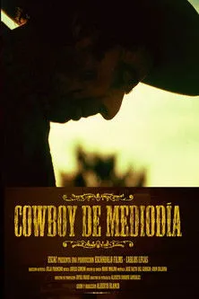Carlos Lucas interpreta a Nicanor en Cowboy de Mediodía