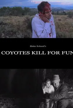 Póster de Coyotes Kill for Fun