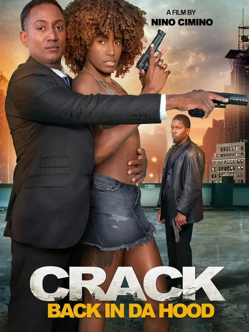Póster de Crack: Back in Da Hood
