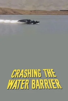 Donald Campbell interpreta a Himself en Crashing the Water Barrier
