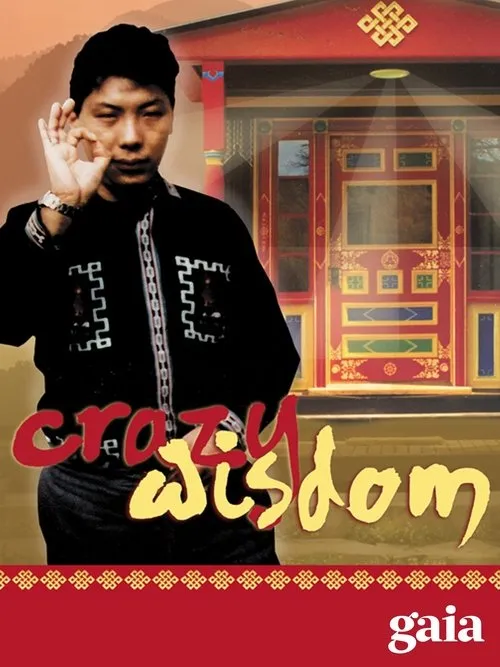 Póster de Crazy Wisdom: The Life and Times of Chögyam Trungpa Rinpoche