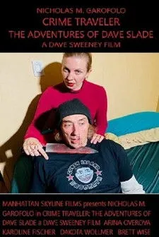 Póster de Crime Traveler: The Adventures of Dave Slade