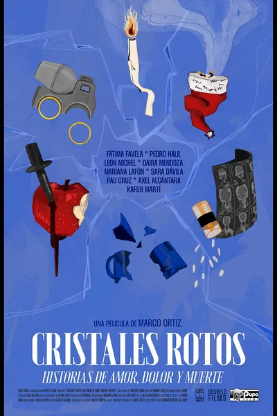 Póster de Cristales Rotos: Historias de amor, dolor y muerte