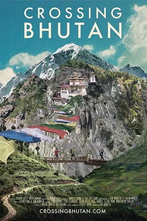 Póster de Crossing Bhutan