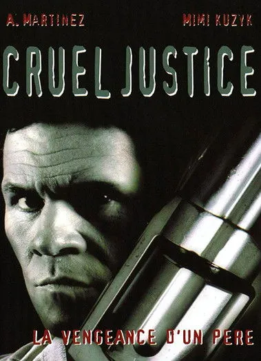 Póster de Cruel Justice
