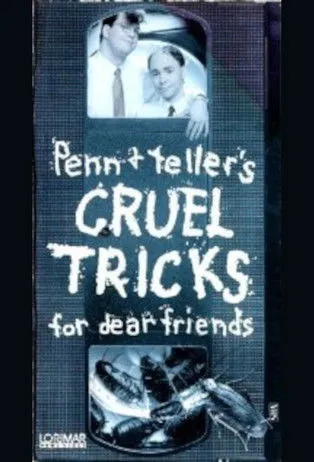 Penn Jillette interpreta a Self en Cruel Tricks for Dear Friends