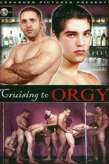Póster de Cruising to Orgy