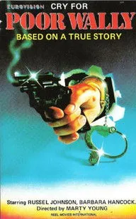 Russell Johnson interpreta a en Cry for Poor Wally