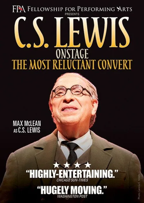 Póster de C.S. Lewis Onstage: The Most Reluctant Convert