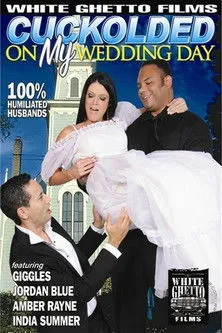 Póster de la película Cuckolded on My Wedding Day 1