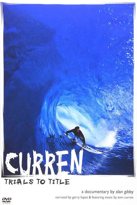 Tom Curren interpreta a  en Curren Trials to Title