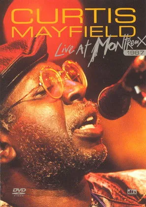 Póster de Curtis Mayfield: Live at Montreux 1987