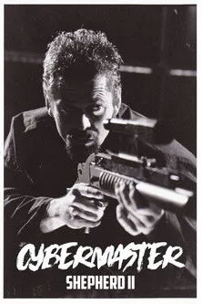 Póster de la película Cybermaster: Shepherd II