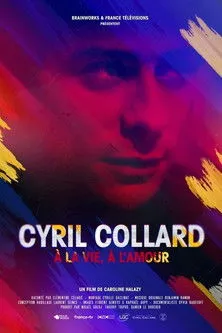 Póster de Cyril Collard : À la vie, à l'amour