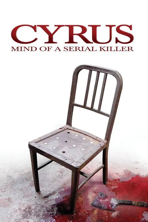 Póster de Cyrus: Mind of a Serial Killer