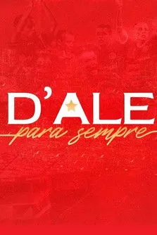 Póster de D'Ale Para Sempre