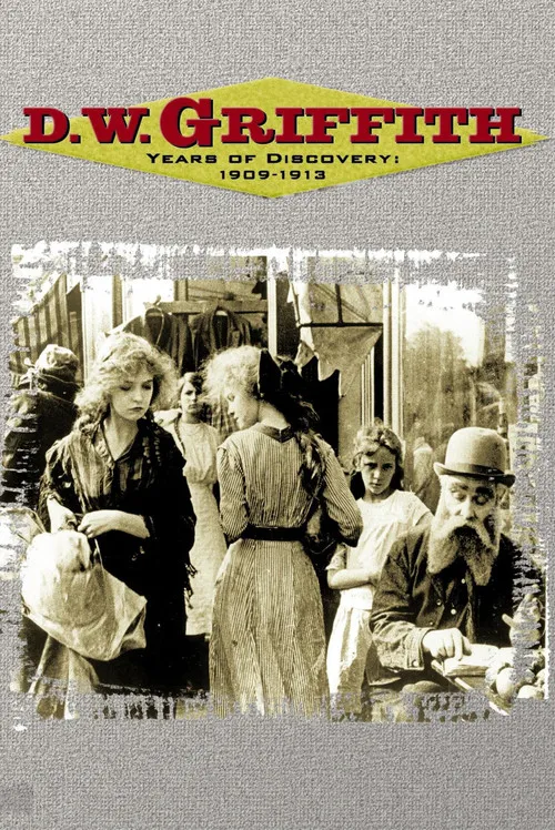 Póster de D.W. Griffith - Years of Discovery 1909-1913