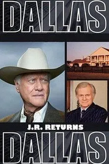 Póster de la película Dallas: J.R. Returns