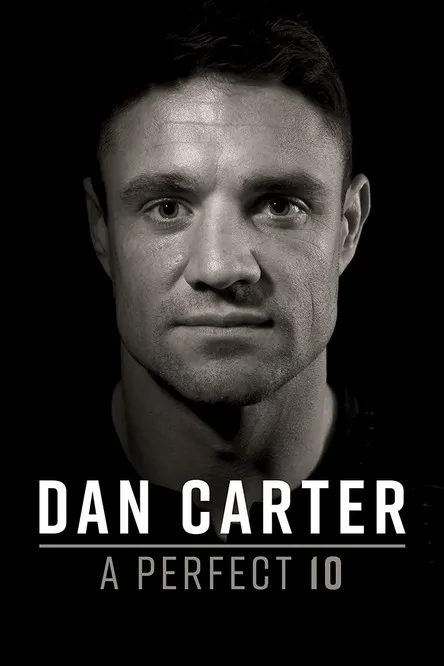 Póster de Dan Carter: A Perfect 10