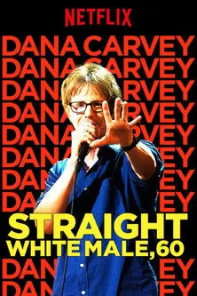 Dana Carvey interpreta a Himself en Dana Carvey: Straight White Male, 60