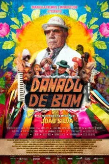 Póster de Danado de Bom