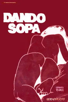 Póster de la película Dando Sopa