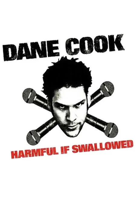 Póster de Dane Cook: Harmful if Swallowed