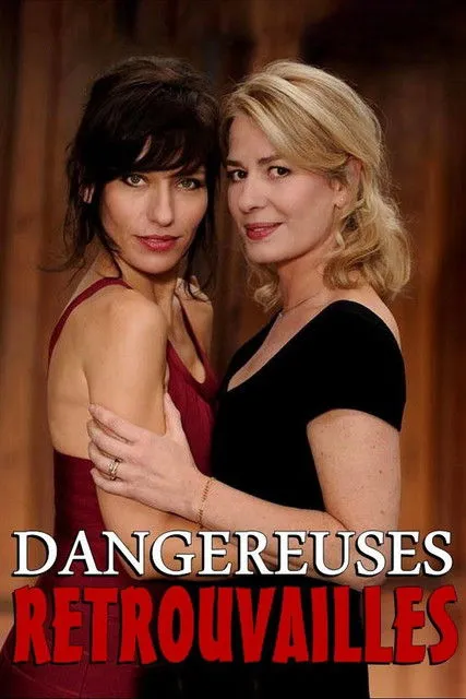 Hélène de Saint-Père interpreta a Karine Aubras en Dangereuses retrouvailles
