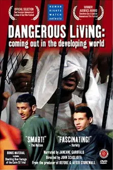 Póster de Dangerous Living: Coming Out in the Developing World