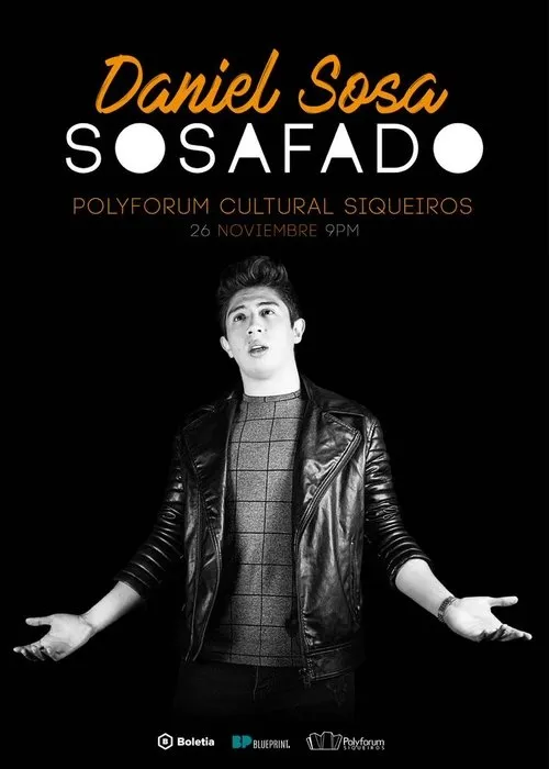 Daniel Sosa interpreta a Himself en Daniel Sosa: Sosafado