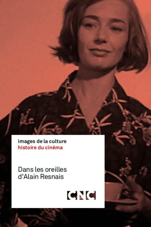 Alain Resnais interpreta a Self (archive footage) en Dans les oreilles d'Alain Resnais