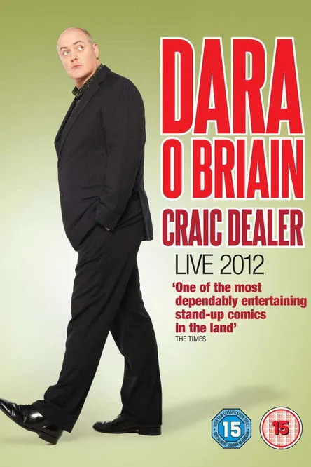 Dara Ó Briain interpreta a Self en Dara Ó Briain: Craic Dealer - Live 2012